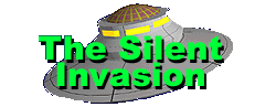 The Silent Invasion